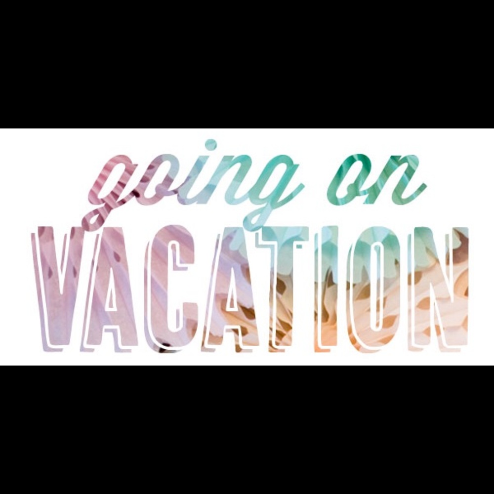 Going on Vacation Soon!  Vacation Hold 7/2–7/12